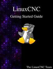 Linuxcnc Getting Started Guide