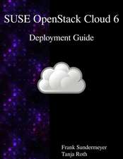 SUSE OpenStack Cloud 6 - Deployment Guide