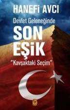 Devlet Geleneginde Son Esik