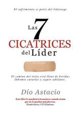 Las 7 Cicatrices del Lider