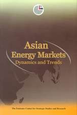 Asian Energy Markets: Dynamics and Trends