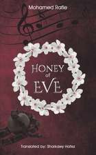 Honey of EVE