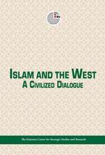 Islam and the West: A Civilized Dialogue