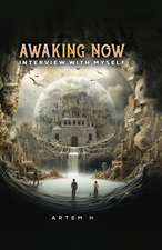 Awaking Now