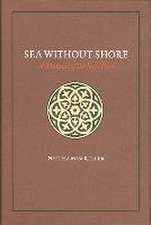 Sea Without Shore: A Manual of the Sufi Path