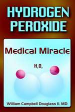 Hydrogen Peroxide - Medical Miracle