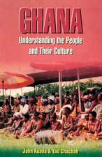 Ghana. Understanding the People and Their Culture: Vol 5. Why Tigers and Leopards Do Not Mix and Other Stories