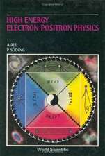 High Energy Electron-Positron Physics