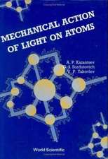 Mechanical Action of Light on Atoms