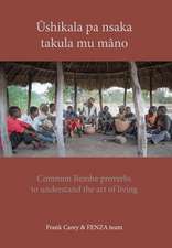 Ûshikala pa nsaka takula mu mâno: Common Bemba proverbs to understand the art of living