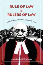 Rule of Law vs. Rulers of Law. Justice Barnabas Albert Samatta's Road to Justice: Contemporary Stories and Plays of Tanzania