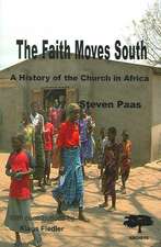 The Faith Moves South