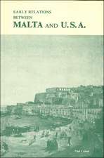 Early Relations Between Malta and the United States of America