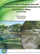 Innovative Water Resource Use and Management for Poverty Reduction in Sub-Saharan Africa