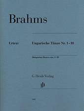 Brahms, Johannes - Ungarische Tänze Nr. 1-10