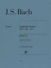 Johann Sebastian Bach - Englische Suiten BWV 806-811