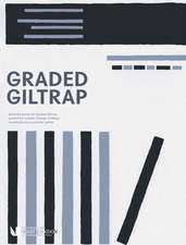 GILTRAP, G: Graded Giltrap