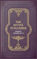 The Divine Pymander