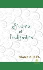 L'autorité et l'indignation