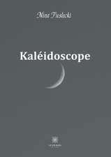 Kaléidoscope