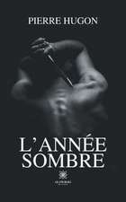 L'année sombre