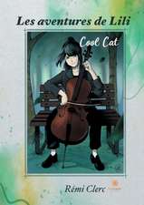 Les aventures de Lili: Cool Cat