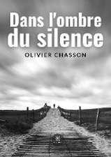 Dans l¿ombre du silence