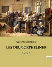 LES DEUX ORPHELINES