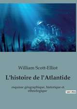 L'histoire de l'Atlantide