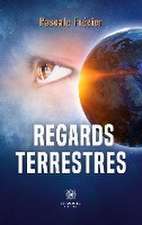 Regards terrestres