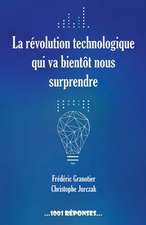 La révolution technologique qui va bientôt nous surprendre