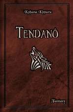 Tendanô