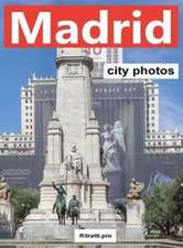 Madrid City Photos