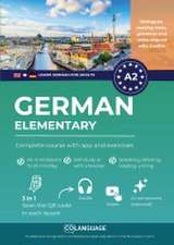 Academy, c: Learn German A2 elementary: complete course with