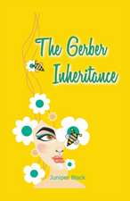 The Gerber Inheritance