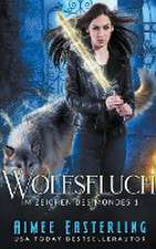 Easterling, A: Wolfsfluch