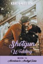 Shotgun Wedding