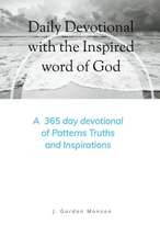 Daily Devotional with the Inspired Word of God