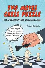 Two Moves Chess Puzzle for Intermediate and Advanced Players