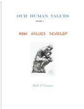 How Values Develop