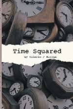 Runyan, V: Time Squared