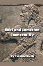 Enki and Sumerian Immortality