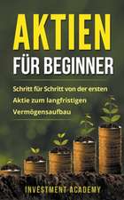 Academy, I: Aktien für Beginner