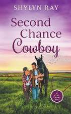 Second Chance Cowboy