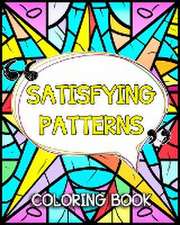 Bb, L: Satisfying Patterns Coloring Book