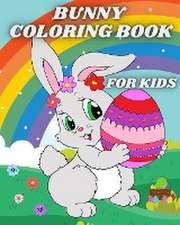 Bunny Coloring Book for Kids