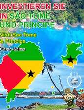 Salles, C: INVESTIEREN SIE IN SÃO TOMÉ UND PRÍNCIPE - Visit