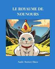 Le royaume de Nounours