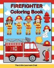 Firefighter Coloring Book