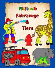 Kim, M: Malbuch Fahrzeuge und Tiere